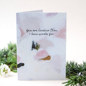You Are Lovelier Than...Abstract Greeting Card